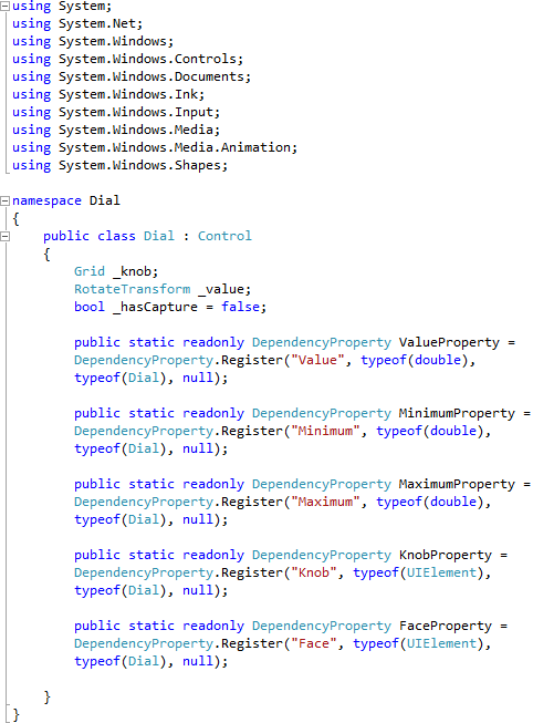 Dial.cs Imports, Declarations and Dependancy Properties